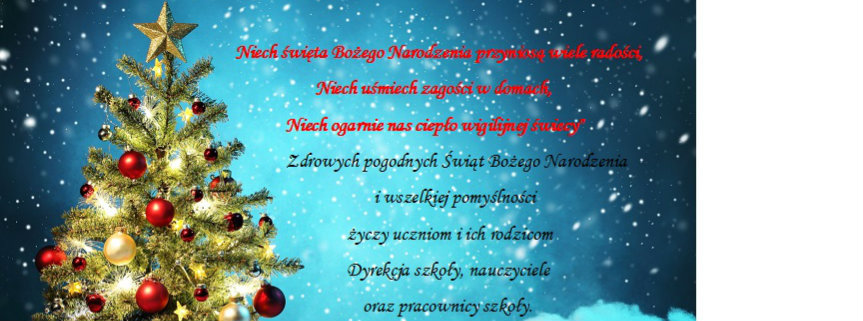 Życzenia od Dyrektora, nauczycieli i pracowników Szkoły Podstawowej